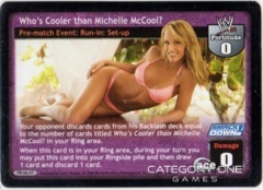 Who's Cooler than Michelle McCool?